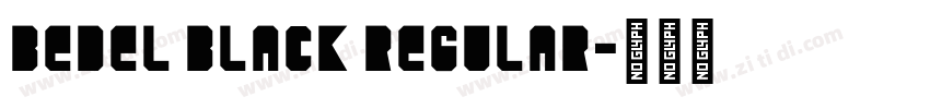 Bedel Black Regular字体转换